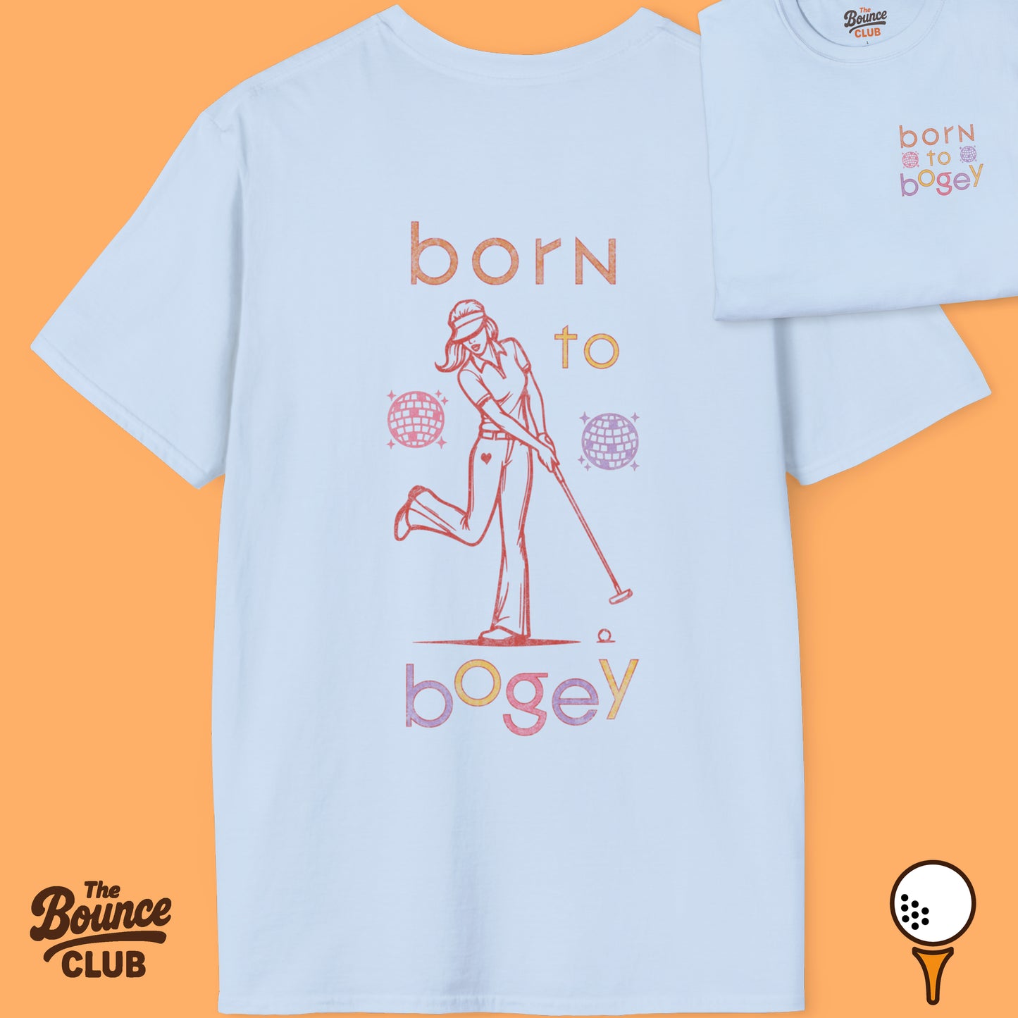 Born To Bogey Golf T-Shirt