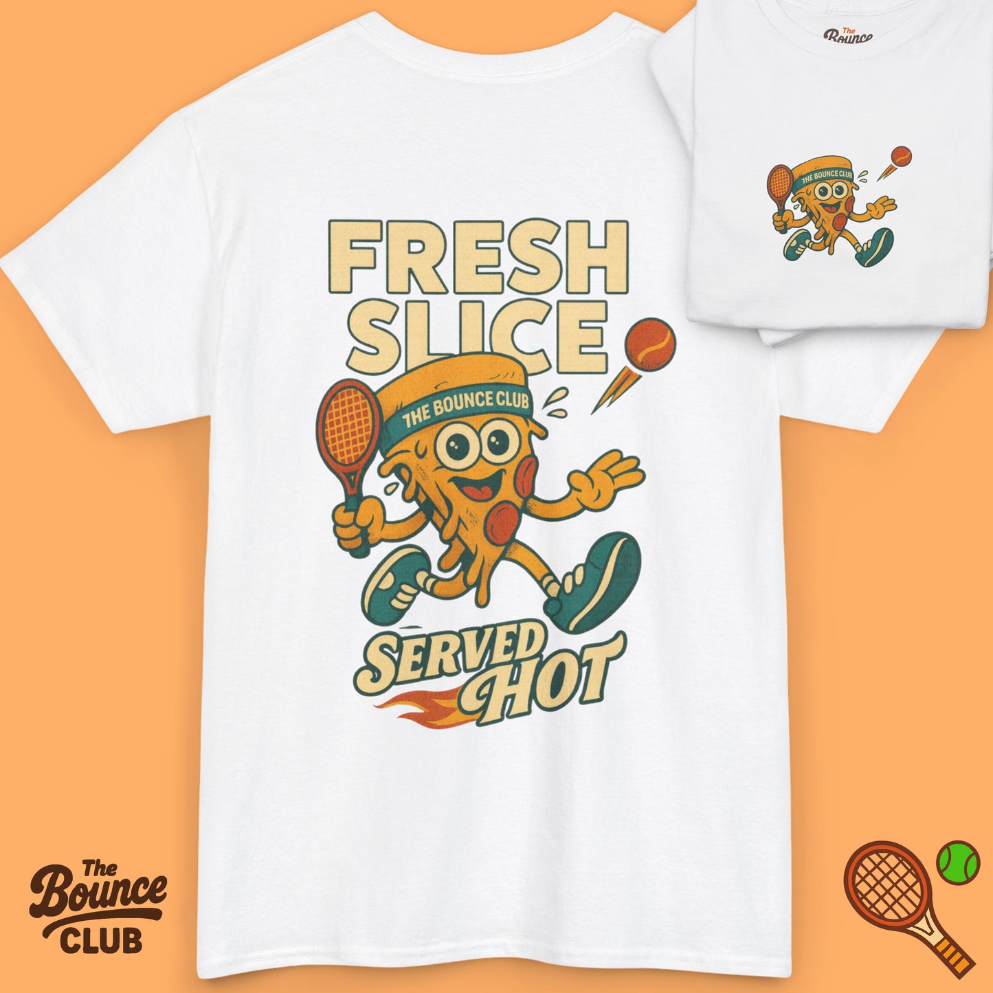 Fresh Slice, Served Hot Tennis Shirt