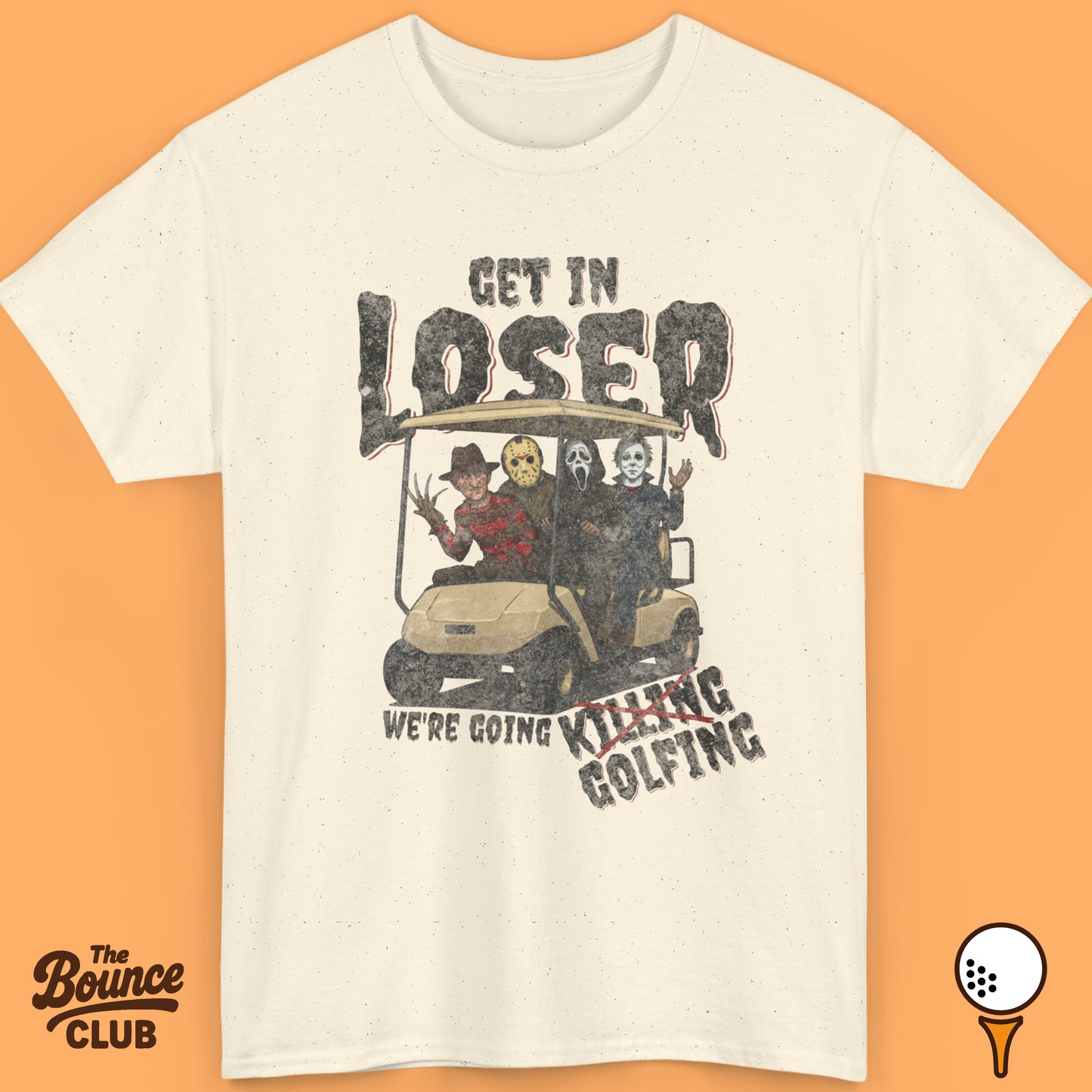 Get In Loser We're Going Golfing Shirt