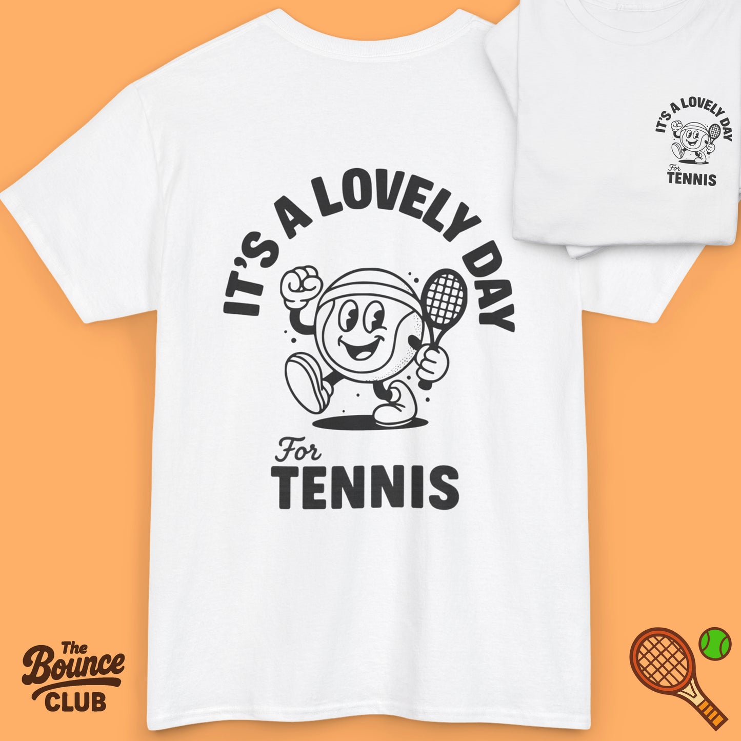 Its A Lovely Day For Tennis Shirt