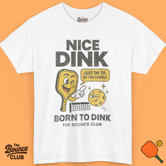 Nice Dink Pickleball Shirt