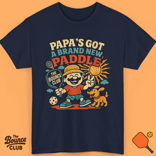 Papa's Got A Brand New Paddle Pickleball Shirt
