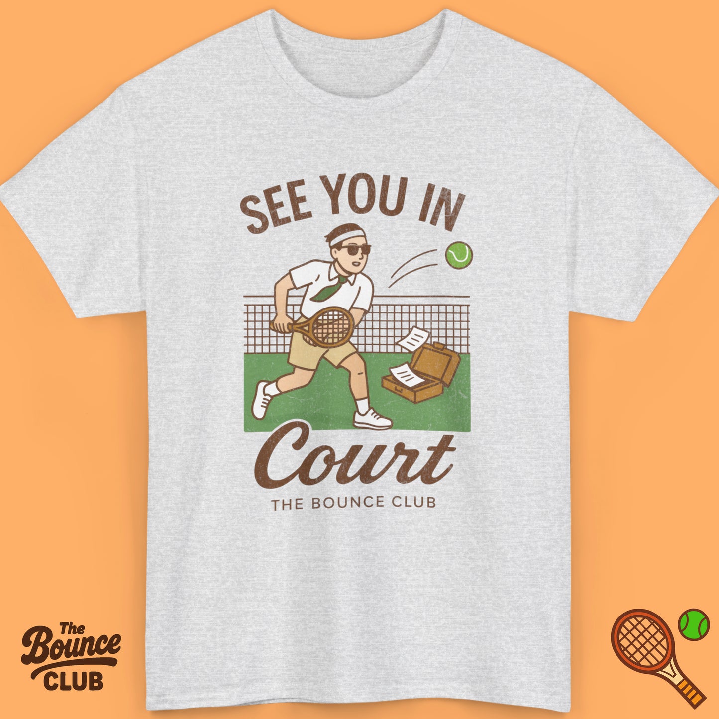 See You In Court Tennis Shirt