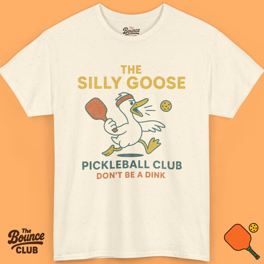 The Silly Goose Pickleball Club Shirt
