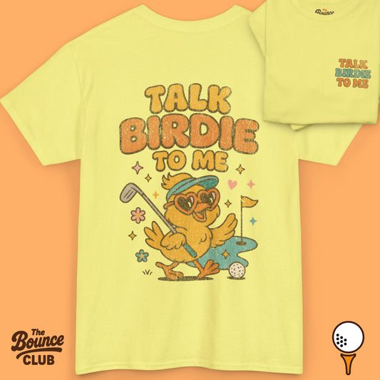 Talk Birdie To Me Golf Shirt
