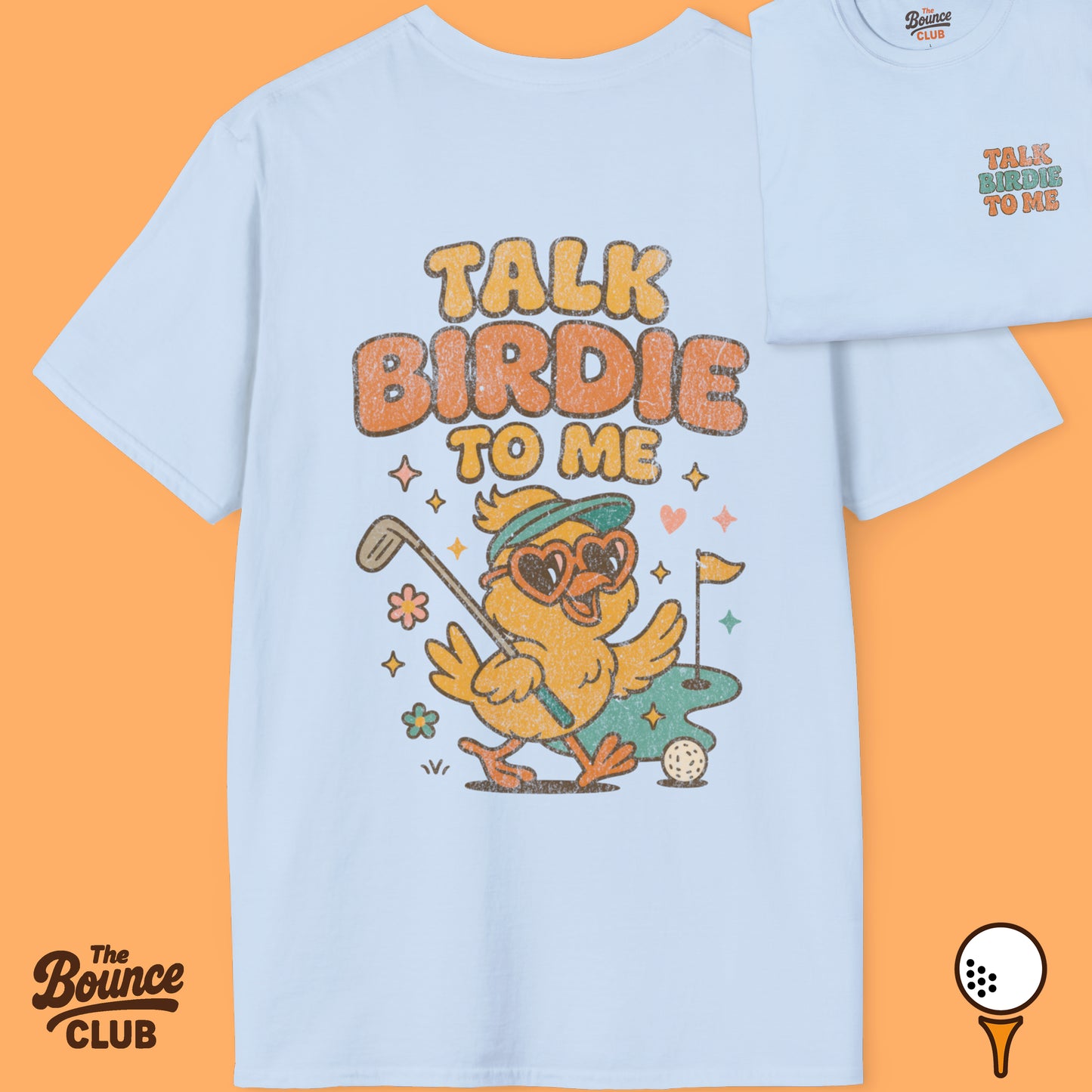 Talk Birdie To Me Golf T-Shirt