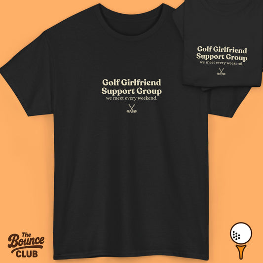 Golf Girlfriend Support Group Shirt
