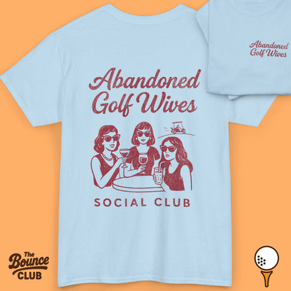 Abandoned Golf Wives Social Club Shirt