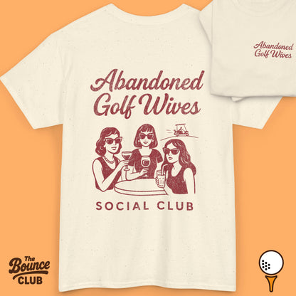 Abandoned Golf Wives Social Club Shirt