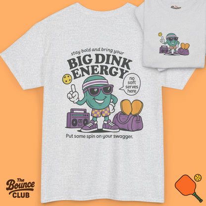 Big Dink Energy Pickleball Shirt