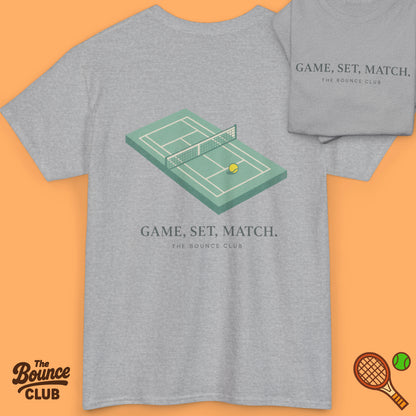 Game, Set, Match Tennis Shirt