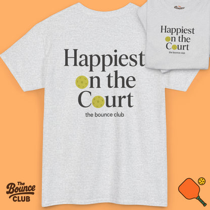Happiest On The Court Pickleball Shirt - Light