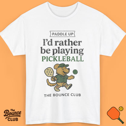 I'd Rather Be Playing Pickleball Shirt