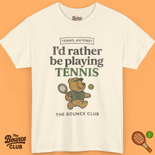I'd Rather Be Playing Tennis Shirt