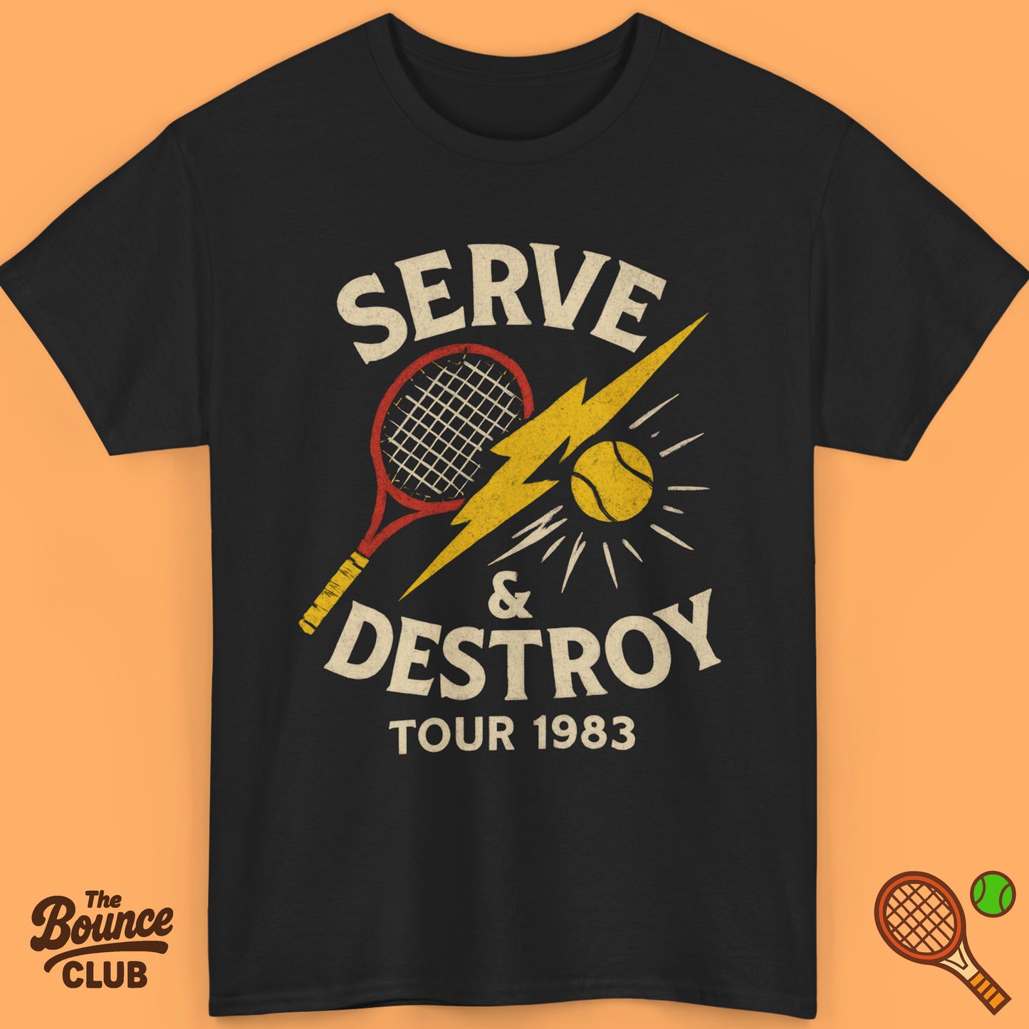 Serve & Destroy Tennis Shirt