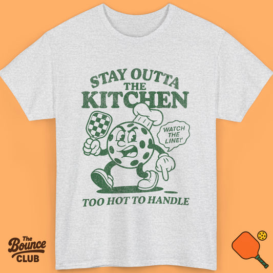 Stay Outta The Kitchen Pickleball Shirt
