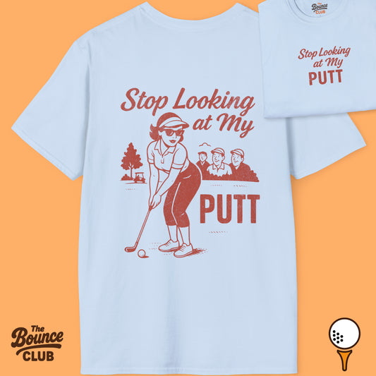 Stop Looking At My Putt Retro Golf T-Shirt