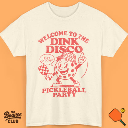 Welcome To The Dink Disco Pickleball Shirt