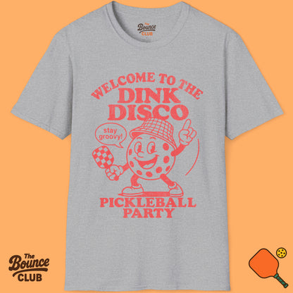 Welcome To The Dink Disco Pickleball T-Shirt