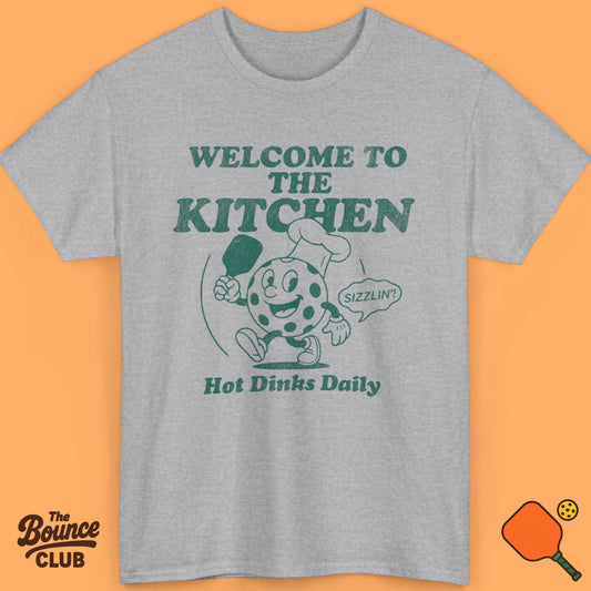 Welcome To The Kitchen Pickleball Shirt