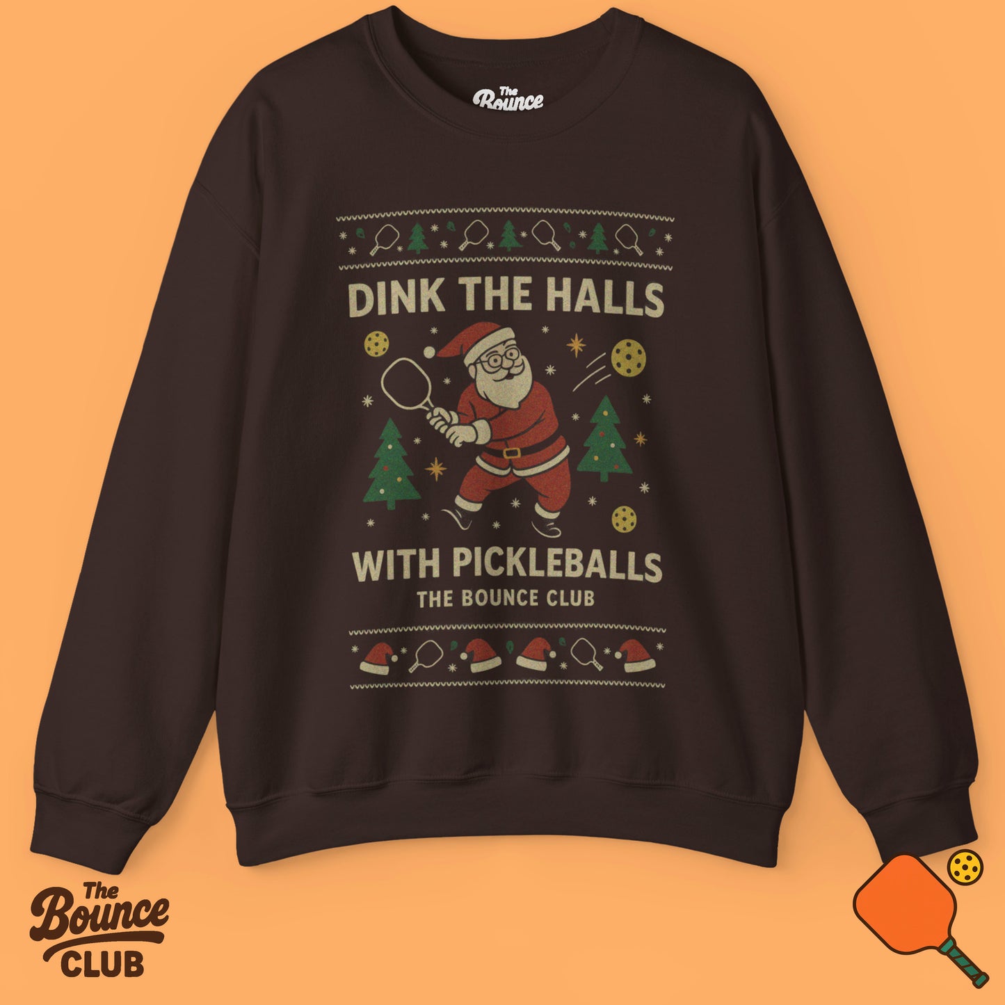 Dink The Halls With Pickleballs Ugly Christmas Sweatshirt