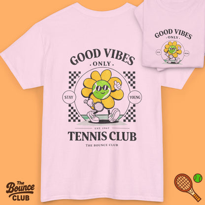 Good Vibes Only Tennis Shirt