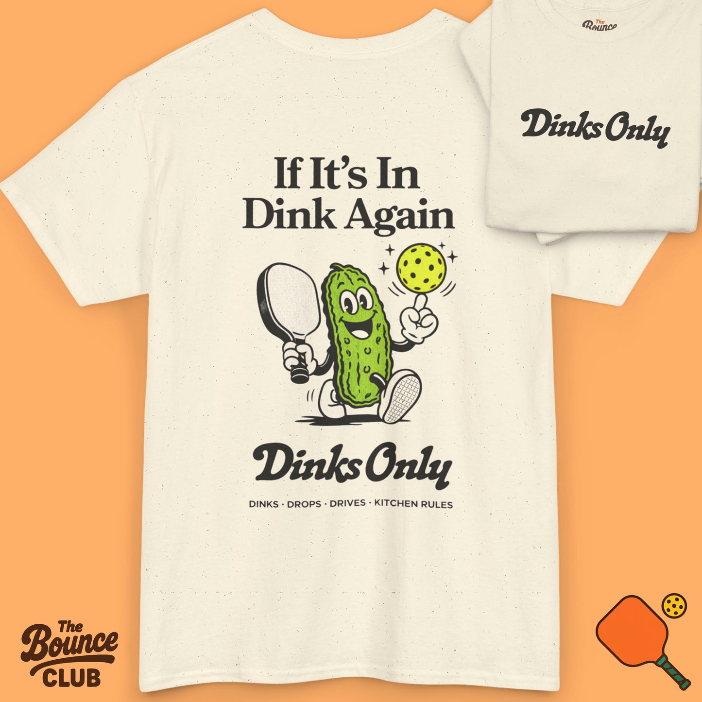 Dinks Only Pickleball Shirt