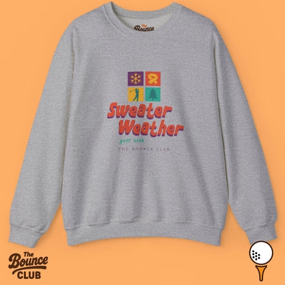 Sweater Weather Golf Club Sweatshirt
