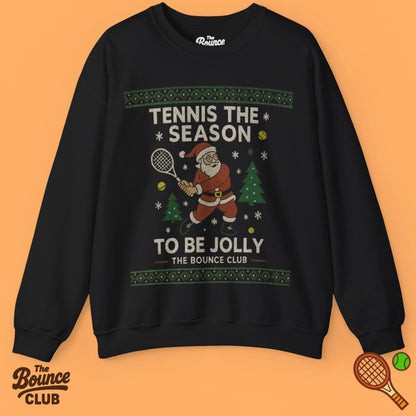 Tennis The Season Ugly Christmas Sweatshirt
