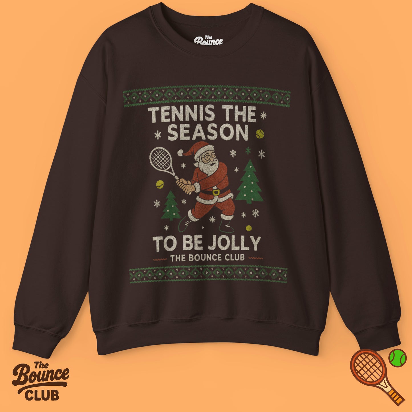 Tennis The Season Ugly Christmas Sweatshirt
